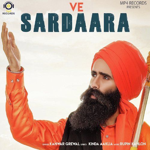 Ve Sardaara Kanwar Grewal mp3 song free download, Ve Sardaara Kanwar Grewal full album