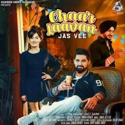 Chaar Laavan Jas Vee mp3 song free download, Chaar Laavan Jas Vee full album