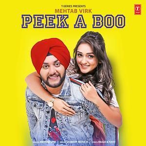 Peek A Boo Mehtab Virk mp3 song free download, Peek A Boo Mehtab Virk full album