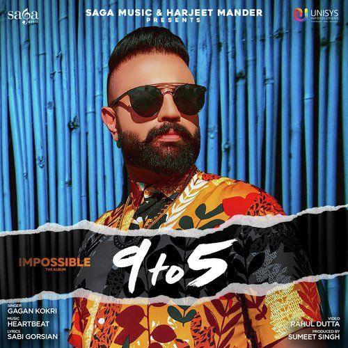 9 to 5 Gagan Kokri mp3 song free download, 9 to 5 Gagan Kokri full album