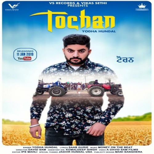 Tochen Yodha Hundal mp3 song free download, Tochen Yodha Hundal full album