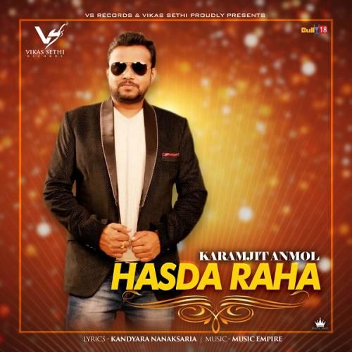 Hasda Raha Karamjit Anmol mp3 song free download, Hasda Raha Karamjit Anmol full album