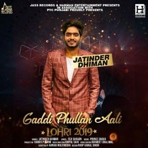 Gaddi Phullan Aali Jatinder Dhiman mp3 song free download, Gaddi Phullan Aali Jatinder Dhiman full album