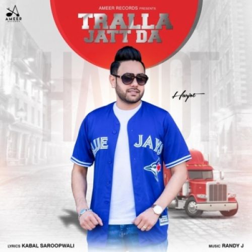 Tralla Jatt Da Harjot mp3 song free download, Tralla Jatt Da Harjot full album