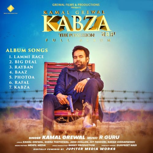 Big Deal Kamal Grewal mp3 song free download, Kabza Kamal Grewal full album