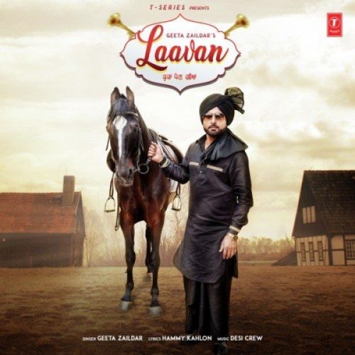 Laavan Geeta Zaildar mp3 song free download, Laavan Geeta Zaildar full album