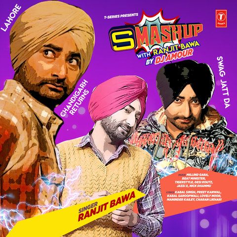 Smashup With Ranjit Bawa DJ Amour mp3 song free download, Smashup With Ranjit Bawa DJ Amour full album