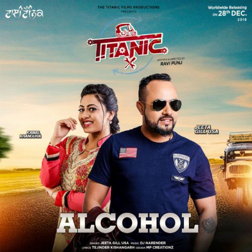 Alcohol Jeeta Gill mp3 song free download, Alcohol (Titanic) Jeeta Gill full album