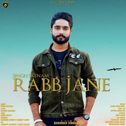 Rabb Jane Singh Satnam mp3 song free download, Rabb Jane Singh Satnam full album