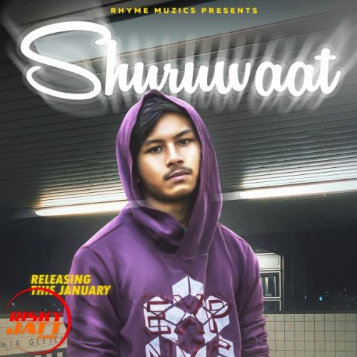 Shuruwaat G Rhymer mp3 song free download, Shuruwaat G Rhymer full album