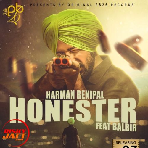 Honester Harman, Benipal mp3 song free download, Honester Harman, Benipal full album