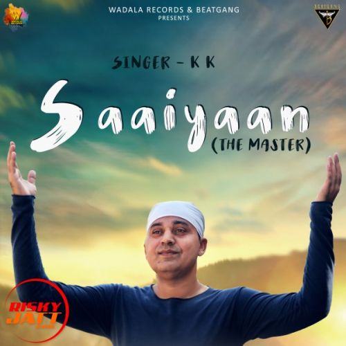 Saaiyaan (the Master) K K mp3 song free download, Saaiyaan (the Master) K K full album