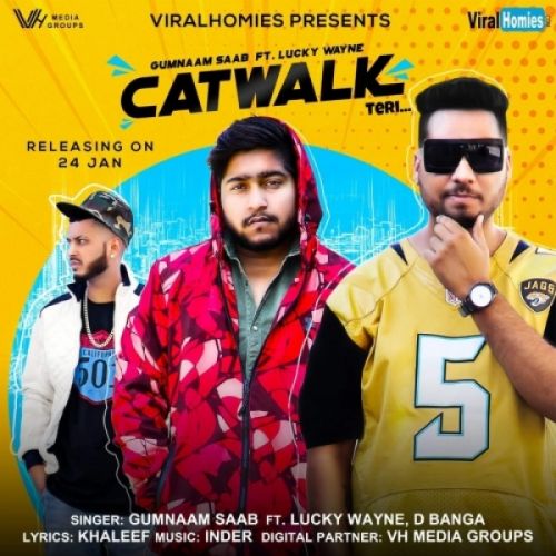 Catwalk Teri Gumnaam Saab mp3 song free download, Catwalk Teri Gumnaam Saab full album