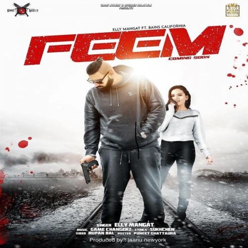 Feem Elly Mangat, Bains California mp3 song free download, Feem Elly Mangat, Bains California full album