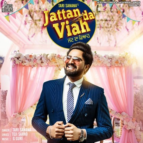 Jattan Da Viah Tari Sanana mp3 song free download, Jattan Da Viah Tari Sanana full album