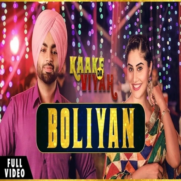 Boliyan Jordan Sandhu, Sonu Kakkar mp3 song free download, Boliyan Jordan Sandhu, Sonu Kakkar full album