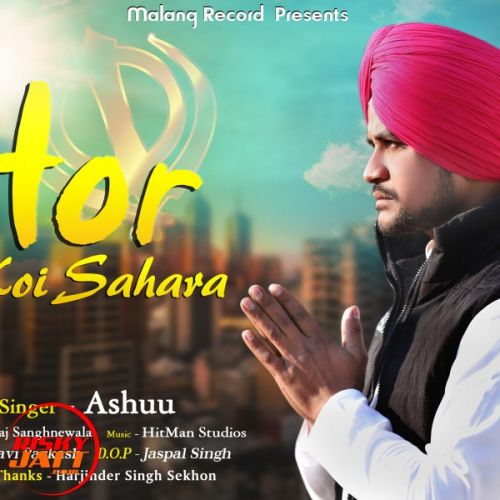 Hor Na Koi Sahara Ashuu, Yugraj Sekhon mp3 song free download, Hor Na Koi Sahara Ashuu, Yugraj Sekhon full album