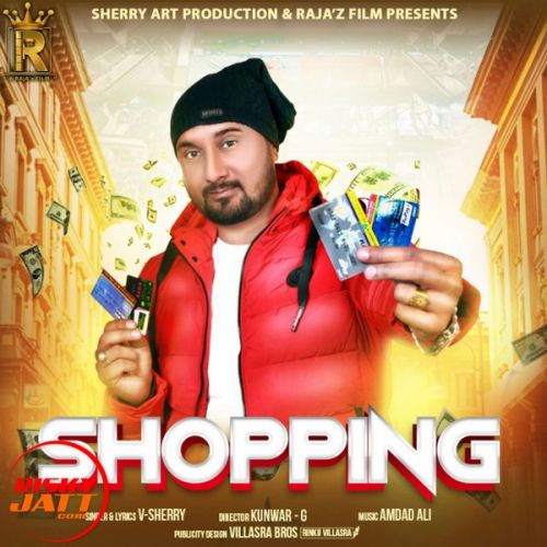 Shopping V Sherry mp3 song free download, Shopping V Sherry full album