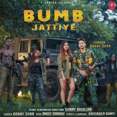 Bumb Jattiye Bobby Sun mp3 song free download, Bumb Jattiye Bobby Sun full album