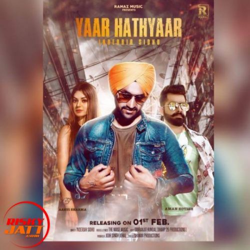 Yaar Hathyaar Inderbir Sidhu mp3 song free download, Yaar Hathyaar Inderbir Sidhu full album