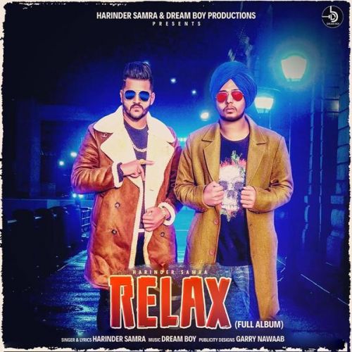 Dream (Relax) Harinder Samra mp3 song free download, Dream (Relax) Harinder Samra full album