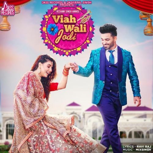 Viah Wali Jodi Resham Singh Anmol mp3 song free download, Viah Wali Jodi Resham Singh Anmol full album