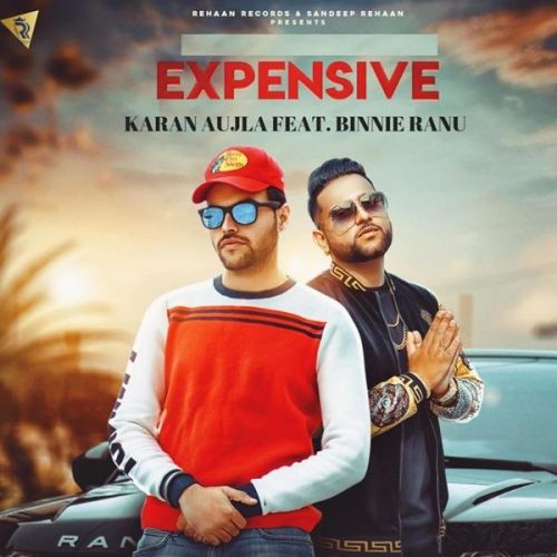 Expensive Binnie Ranu, Karan Aujla mp3 song free download, Expensive Binnie Ranu, Karan Aujla full album