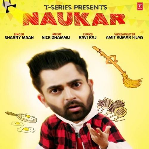 Naukar Sharry Maan mp3 song free download, Naukar Sharry Maan full album