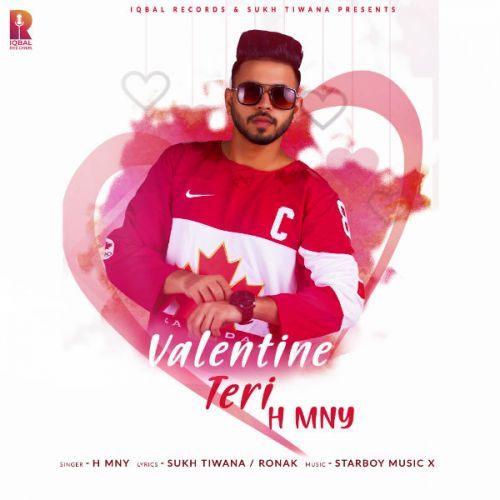 Valentine Teri H MNY mp3 song free download, Valentine Teri H MNY full album