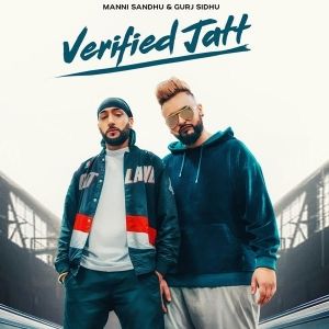 Verified Jatt Gurj Sidhu mp3 song free download, Verified Jatt Gurj Sidhu full album