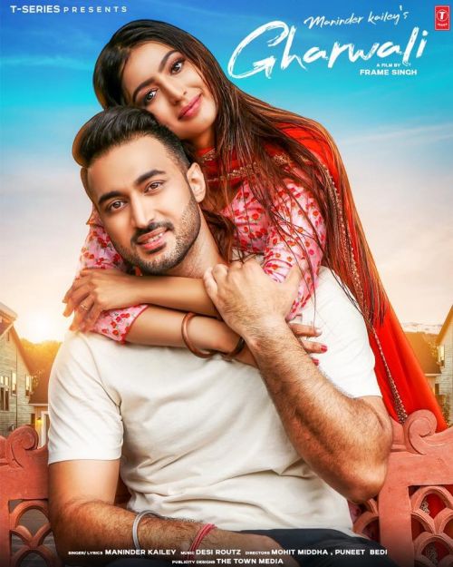 Gharwali Maninder Kailey mp3 song free download, Gharwali Maninder Kailey full album