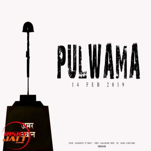 Pulwama Karan Rajput, Manu V mp3 song free download, Pulwama Karan Rajput, Manu V full album