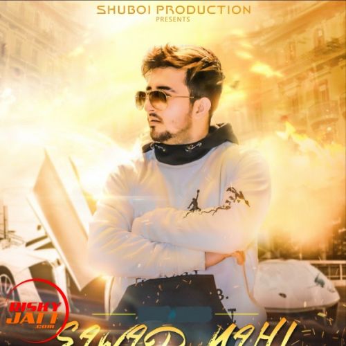 Sawad nahi Shuboi mp3 song free download, Sawad nahi Shuboi full album