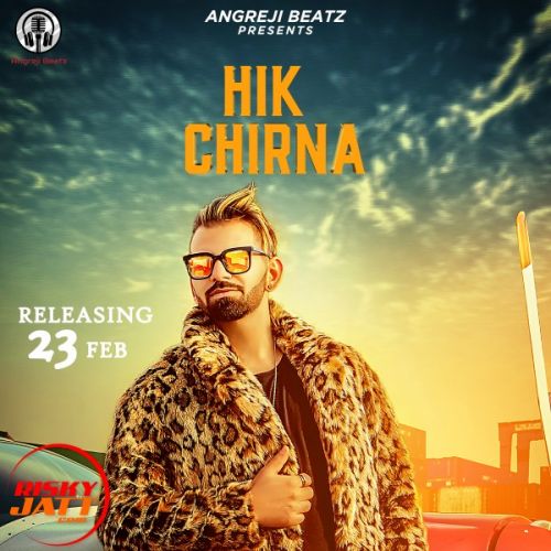 Hik Chirna Lally mp3 song free download, Hik Chirna Lally full album