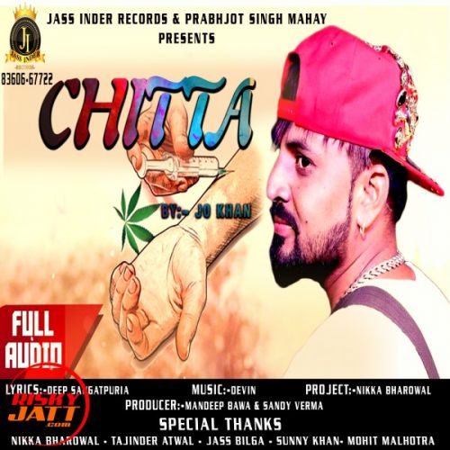 Chitta Jo Khan mp3 song free download, Chitta Jo Khan full album