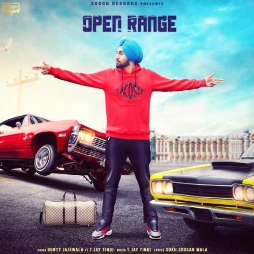 Open Range Bunty Jajewala mp3 song free download, Open Range Bunty Jajewala full album