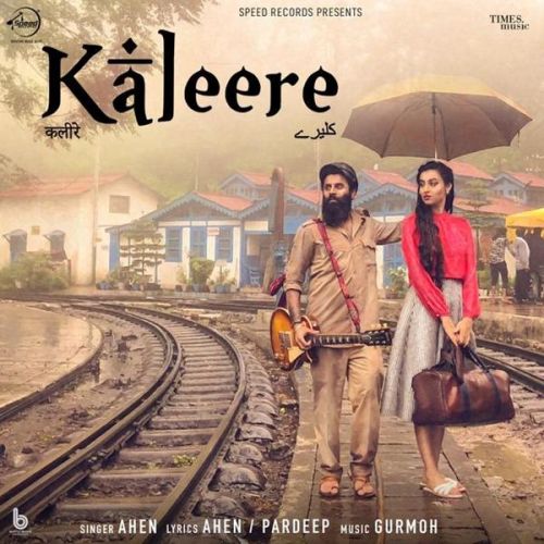 Kaleere Ahen mp3 song free download, Kaleere Ahen full album