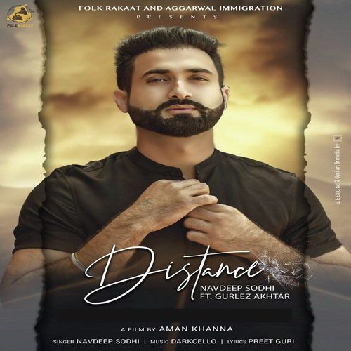 Distance Navdeep Sodhi, Gurlej Akhtar mp3 song free download, Distance Navdeep Sodhi, Gurlej Akhtar full album