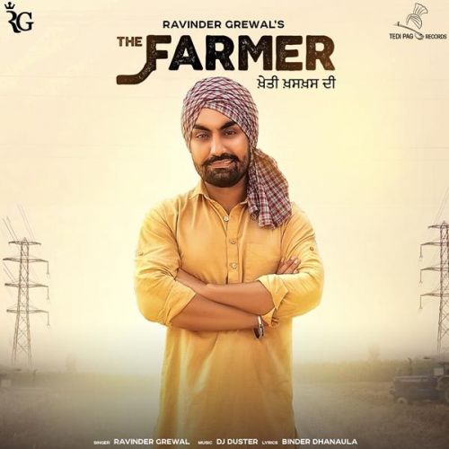 The Farmer Ravinder Grewal mp3 song free download, The Farmer Ravinder Grewal full album