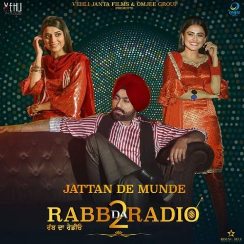 Jattan De Munde (Rabb da Radio 2) Tarsem Jassar, Nimrat Khaira mp3 song free download, Jattan De Munde (Rabb da Radio 2) Tarsem Jassar, Nimrat Khaira full album