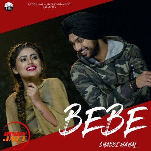 Bebe Shabbi Mahal mp3 song free download, Bebe Shabbi Mahal full album