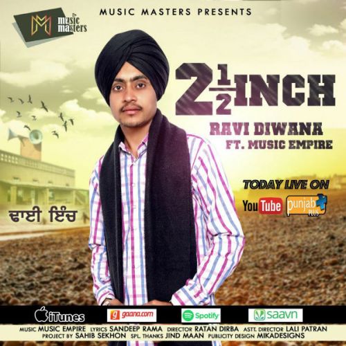 Dhai Inch Ravi Diwana mp3 song free download, Dhai Inch Ravi Diwana full album