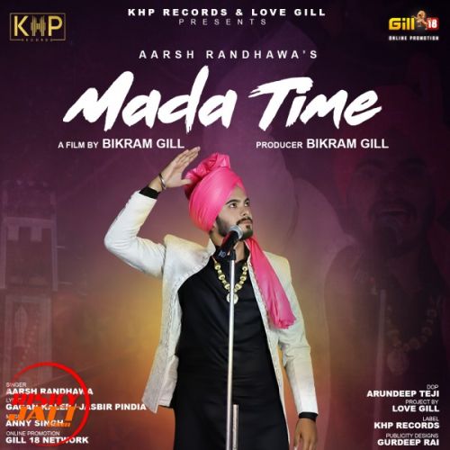 Mada Time Aarsh Randhawa mp3 song free download, Mada Time Aarsh Randhawa full album