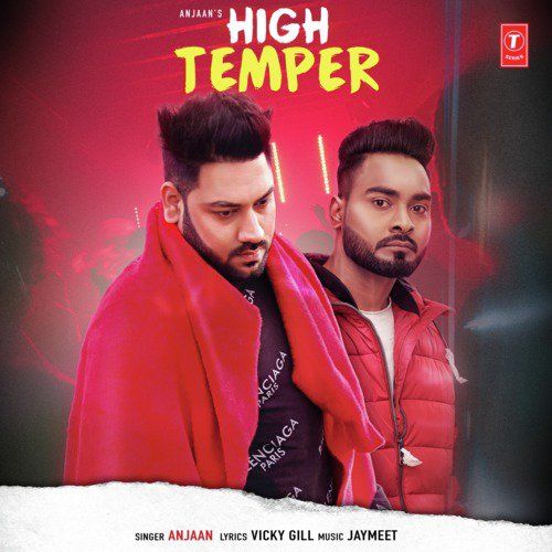 High Temper Anjaan mp3 song free download, High Temper Anjaan full album