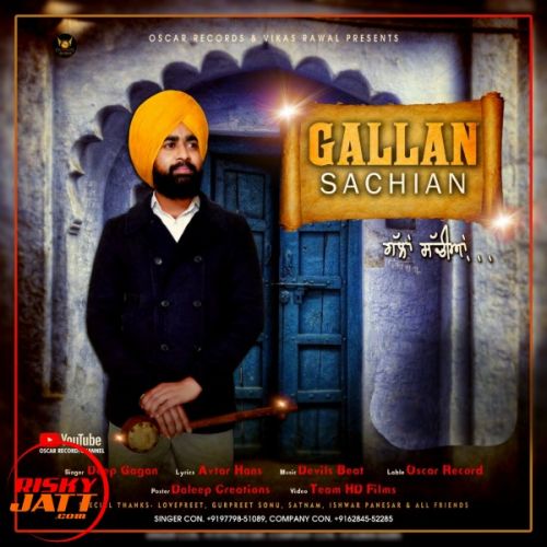 Gallan Sachian Deep Gagan mp3 song free download, Gallan Sachian Deep Gagan full album