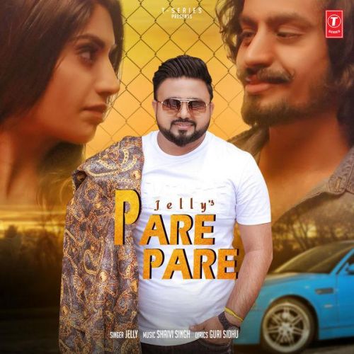 Pare Pare Jelly mp3 song free download, Pare Pare Jelly full album