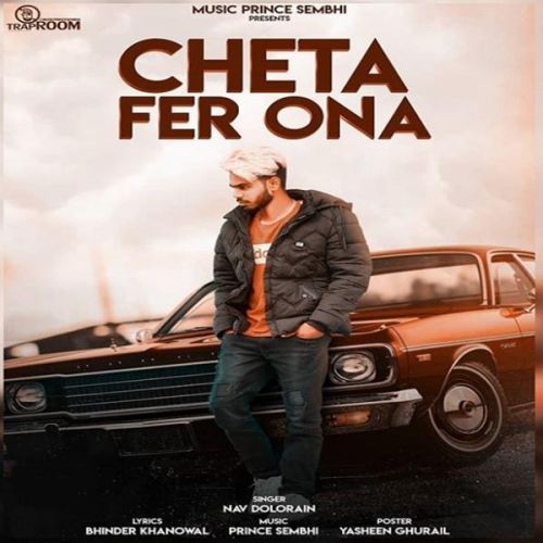 Cheta Fer Ona Nav Dolorain mp3 song free download, Cheta Fer Ona Nav Dolorain full album