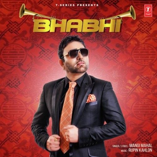 Bhabhi Mangi Mahal mp3 song free download, Bhabhi Mangi Mahal full album