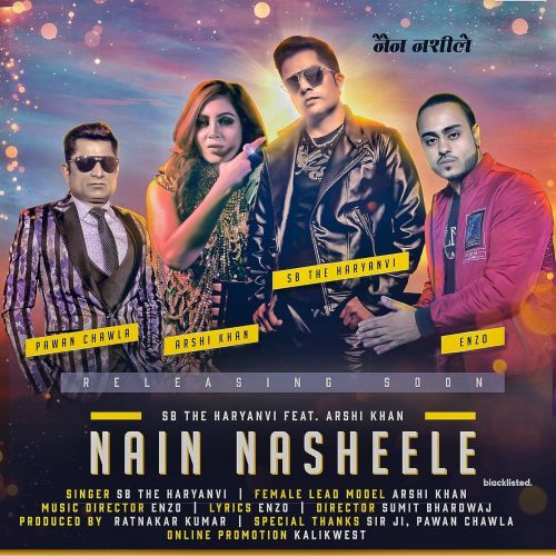 Nain Nasheele SB The Haryanvi mp3 song free download, Nain Nasheele SB The Haryanvi full album