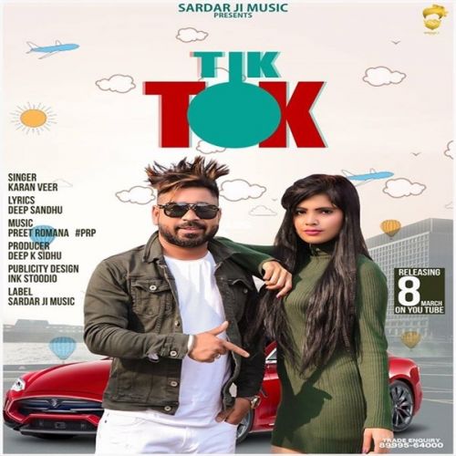 Tik Tok Karan Veer mp3 song free download, Tik Tok Karan Veer full album